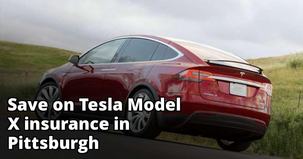 Best Insurance Quotes for a Tesla Model X in Pittsburgh Pennsylvania